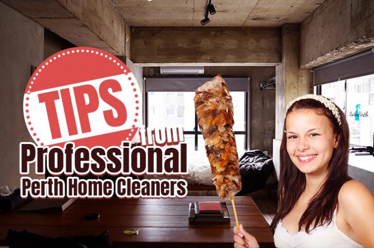 Professional Perth Home Cleaners Tips to Finish Cleaning QuicklyBlog