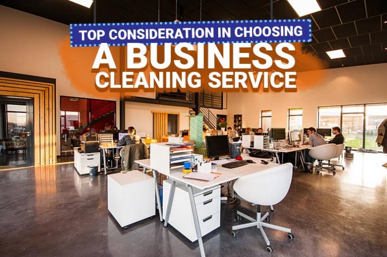 Business Cleaning Service Tips to Choose only The Best Service Blog